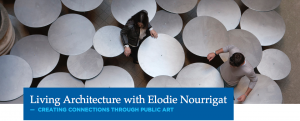 Living Architecture with Elodie Nourrigat @ The French Cultural Center  | Boston | Massachusetts | United States